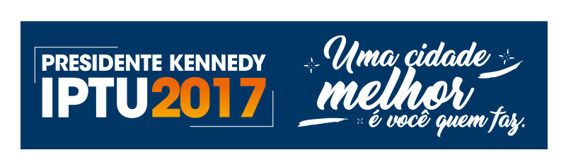 IPTU 2017 – Presidente Kennedy